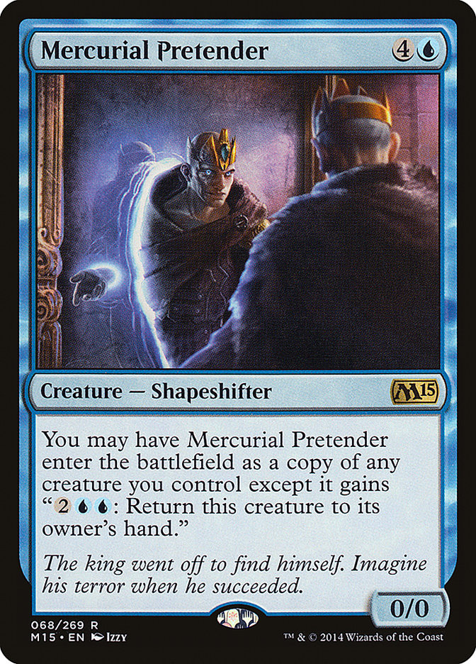 Mercurial Pretender [Magic 2015] | Local Legends
