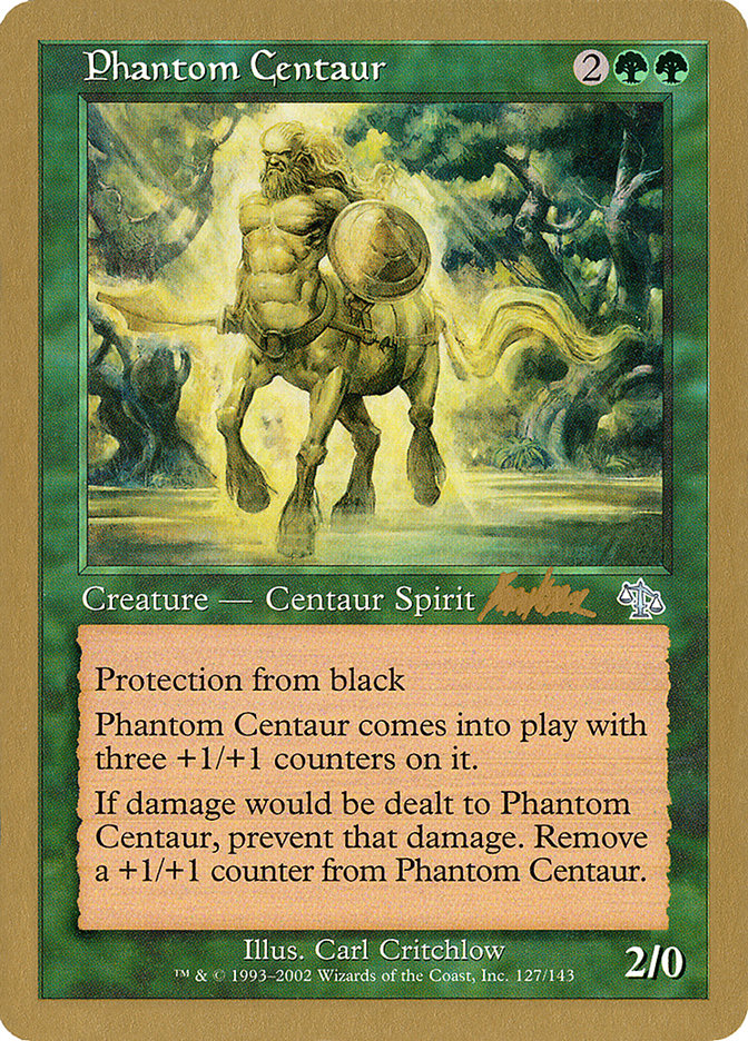 Phantom Centaur (Brian Kibler) [World Championship Decks 2002] | Local Legends