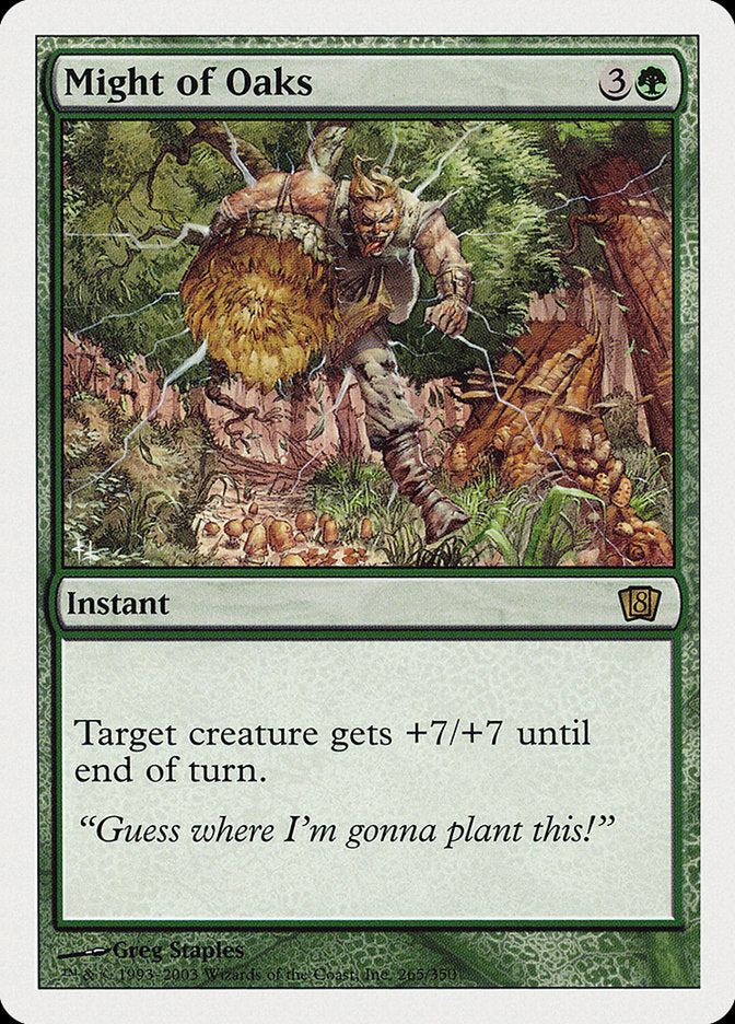 Might of Oaks [Eighth Edition] | Local Legends