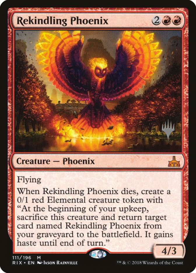 Rekindling Phoenix (Promo Pack) [Rivals of Ixalan Promos] | Golgari Games