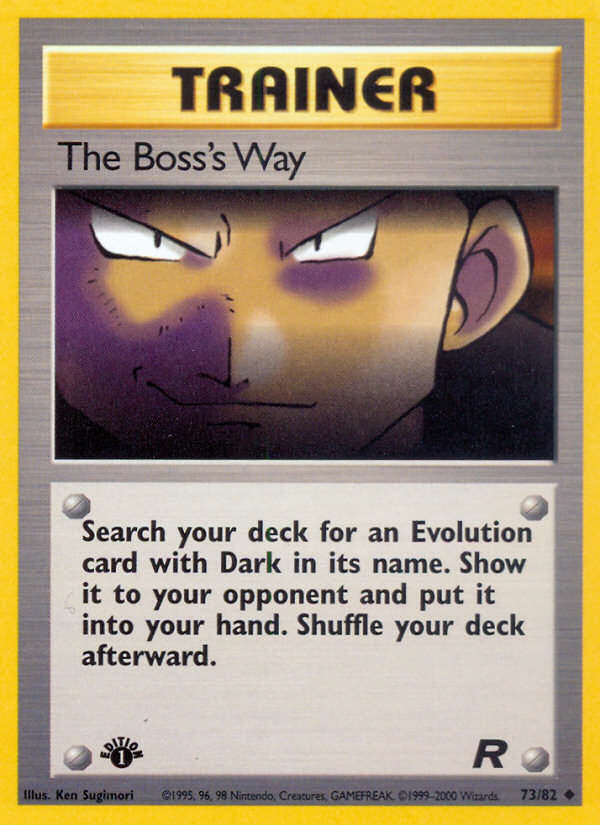 The Boss's Way (73/82) [Team Rocket 1st Edition] | Golgari Games