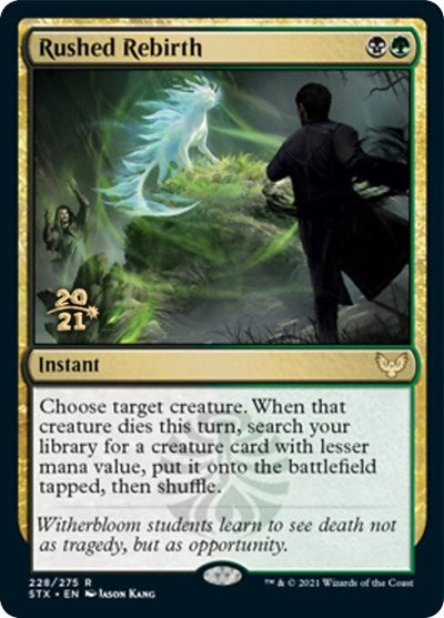 Rushed Rebirth [Strixhaven: School of Mages Prerelease Promos] | Local Legends