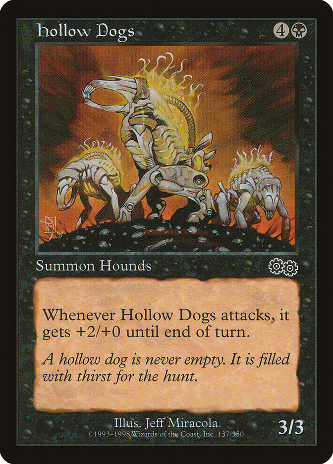 Hollow Dogs [Urza's Saga] | Local Legends