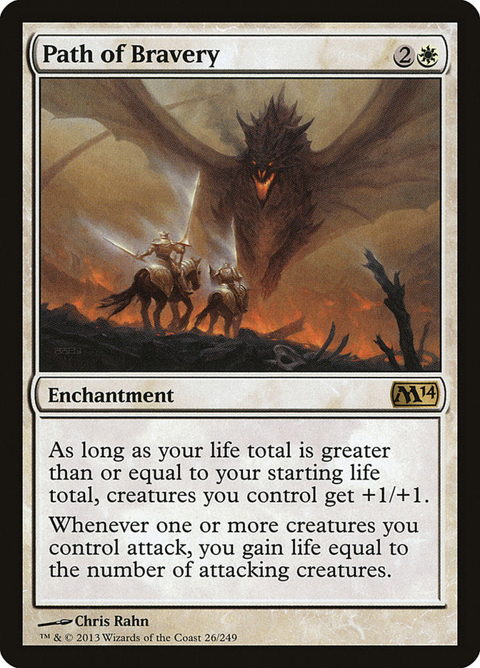 Path of Bravery [Magic 2014] | Local Legends