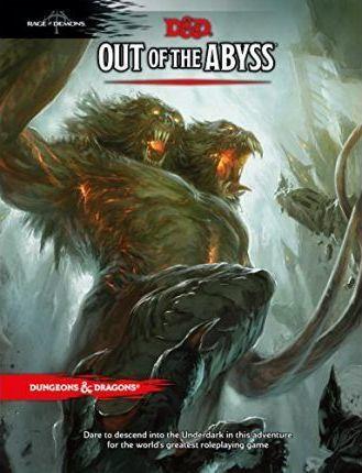 Out of the Abyss : Rage of Demons (D&D Adventure) | Local Legends