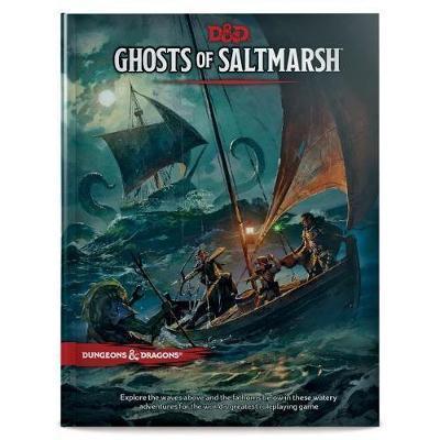 Ghosts of Saltmarsh Hardcover Book (D&D Adventure) | Local Legends
