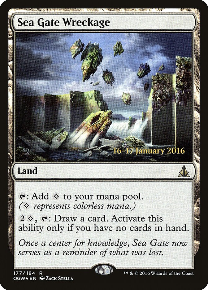 Sea Gate Wreckage [Oath of the Gatewatch Prerelease Promos] | Local Legends
