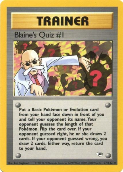 Blaine's Quiz #1 (97/132) [Gym Heroes Unlimited] | Golgari Games