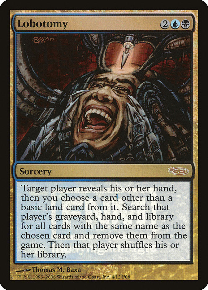 Lobotomy [Friday Night Magic 2006] | Local Legends