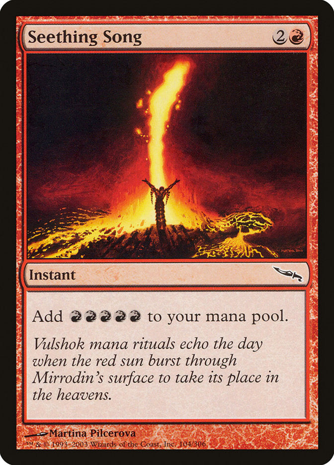 Seething Song [Mirrodin] | Local Legends