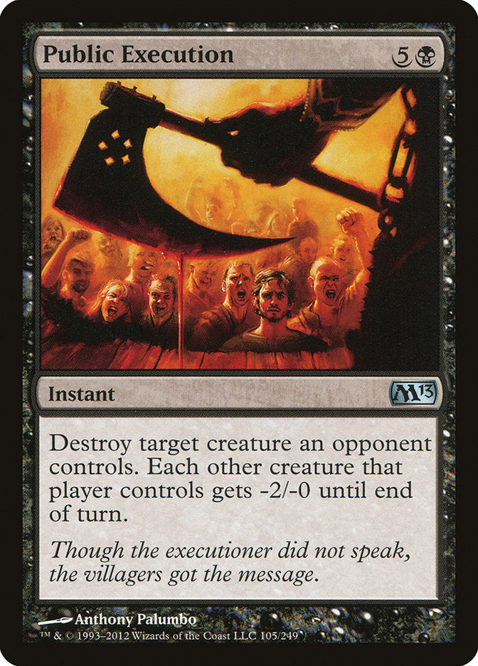 Public Execution [Magic 2013] | Local Legends