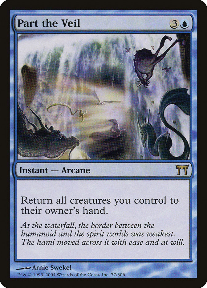 Part the Veil [Champions of Kamigawa] | Local Legends