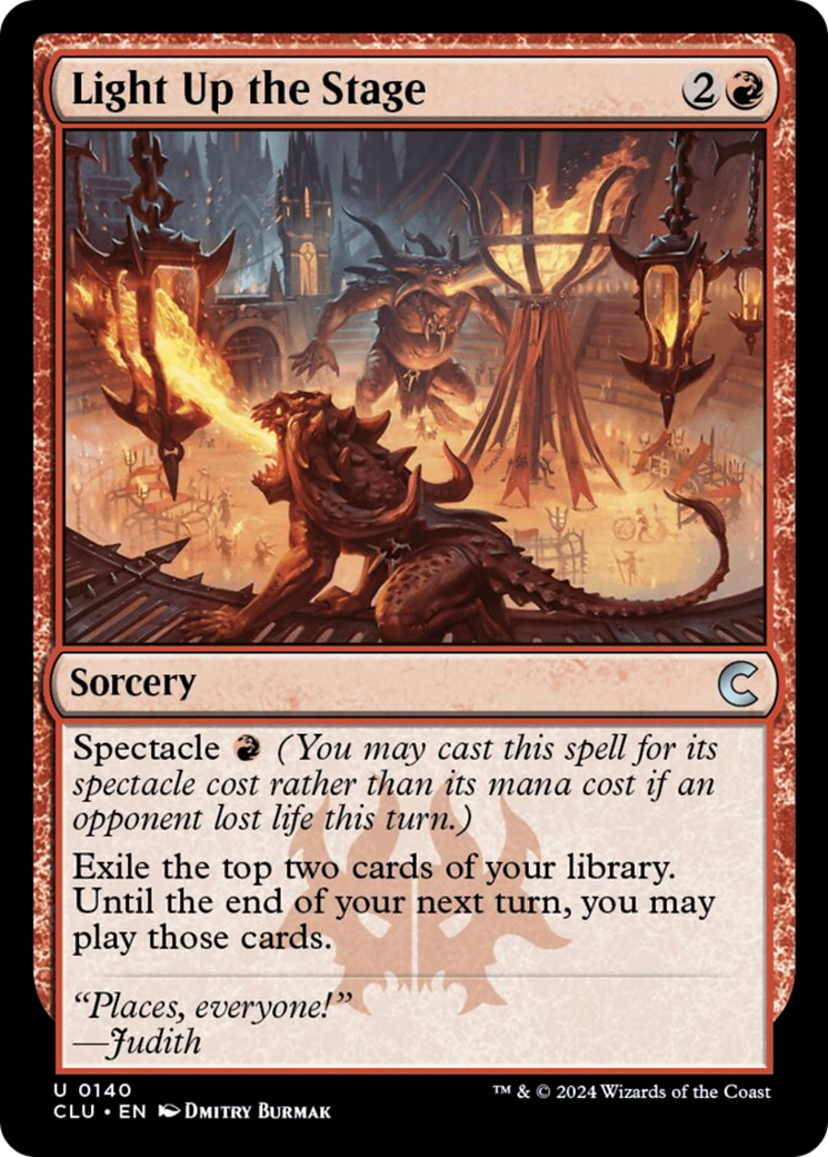 Light Up the Stage [Ravnica: Clue Edition] | Local Legends