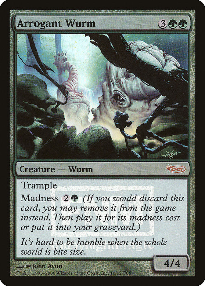 Arrogant Wurm [Friday Night Magic 2006] | Local Legends
