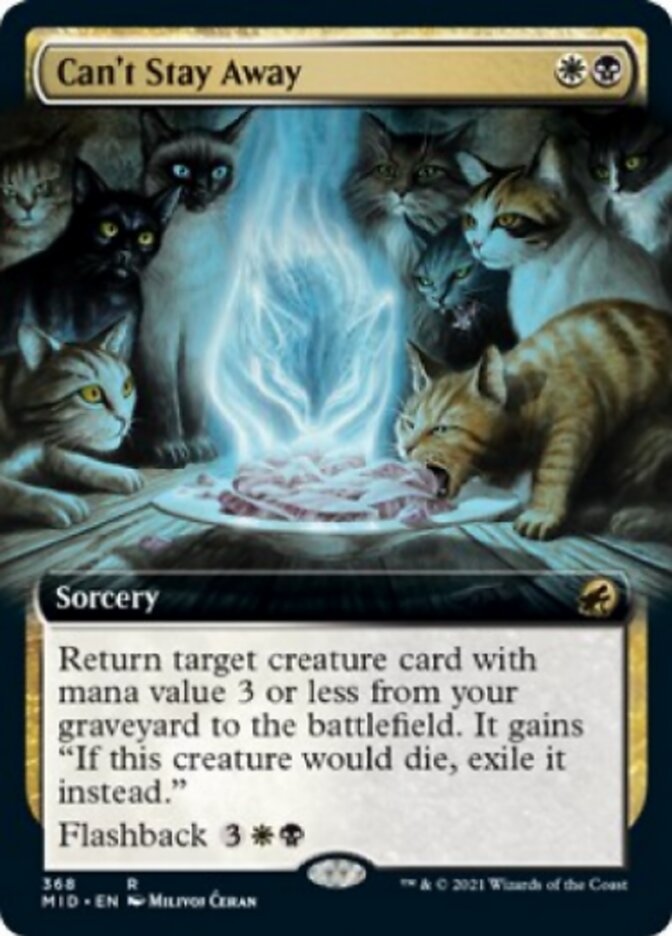 Can't Stay Away (Extended Art) [Innistrad: Midnight Hunt] | Local Legends