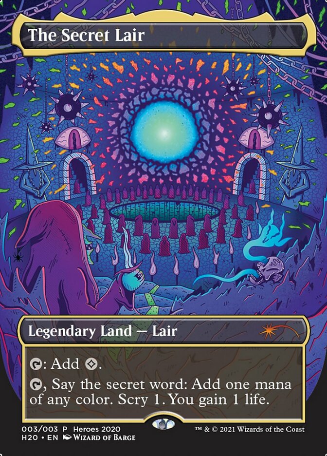 The Secret Lair [Heroes of the Realm 2020] | Local Legends