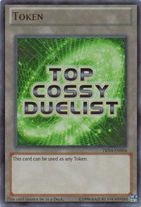 Top Ranked COSSY Duelist Token (Green) [TKN4-EN004] Ultra Rare | Golgari Games