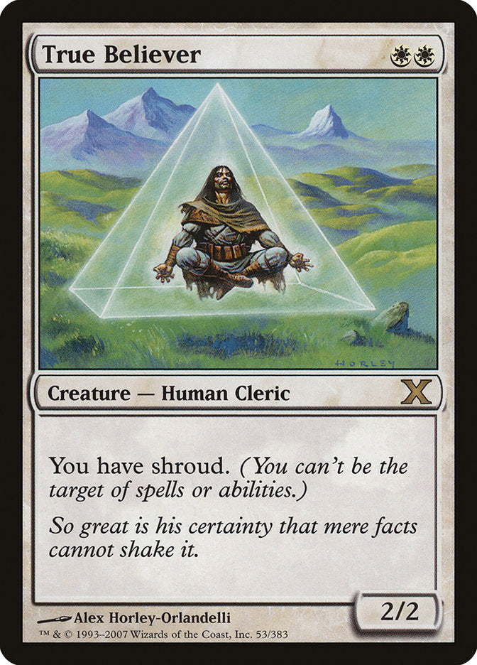 True Believer [Tenth Edition] | Local Legends