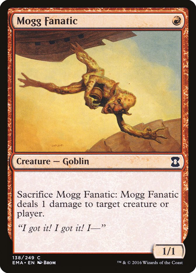 Mogg Fanatic [Eternal Masters] | Local Legends