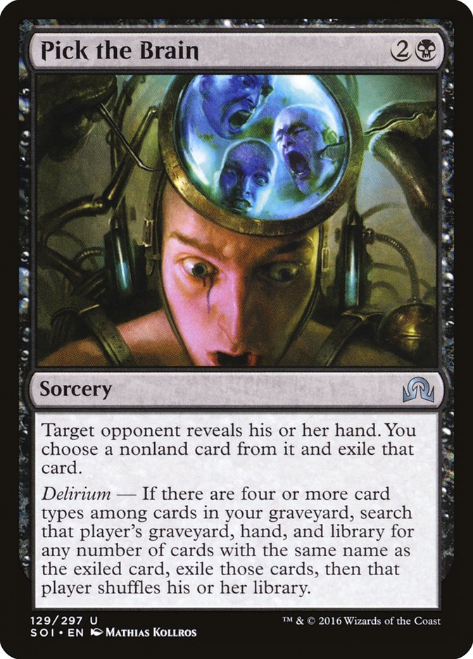 Pick the Brain [Shadows over Innistrad] | Local Legends