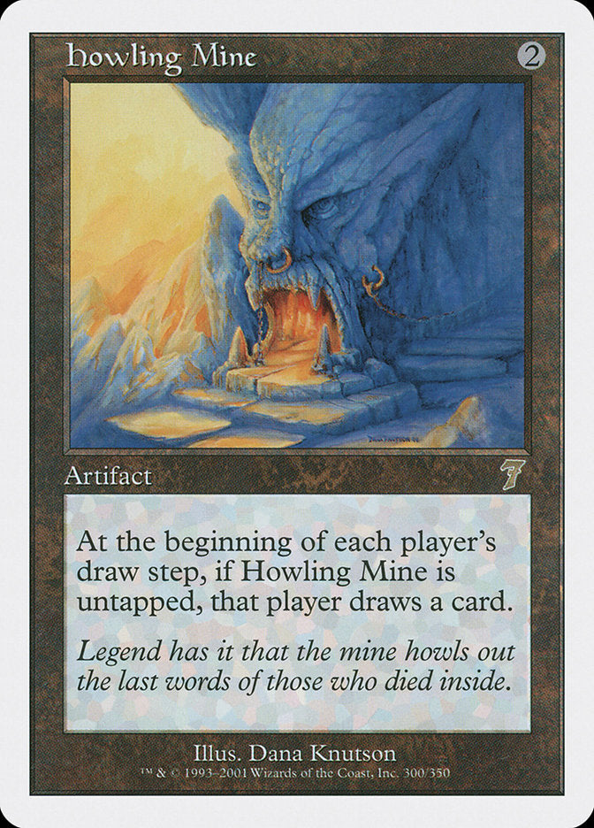 Howling Mine [Seventh Edition] | Golgari Games