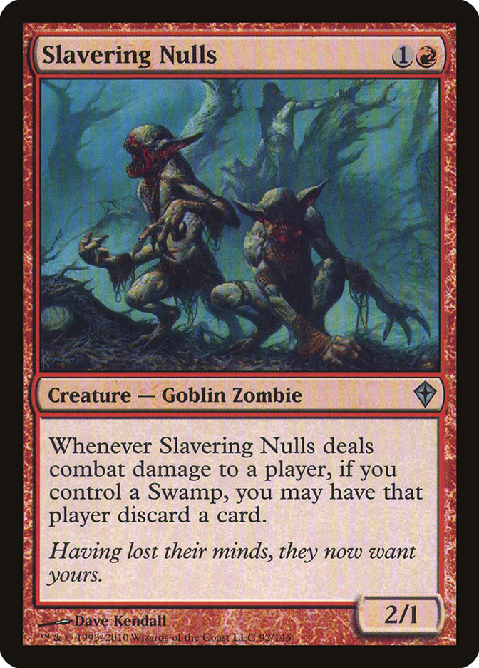 Slavering Nulls [Worldwake] | Local Legends