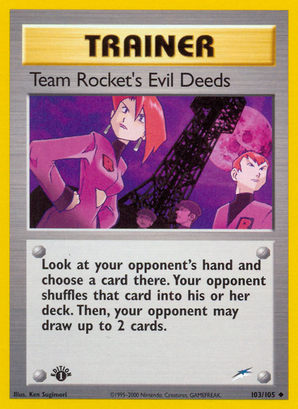 Team Rocket's Evil Deeds (103/105) [Neo Destiny 1st Edition] | Golgari Games