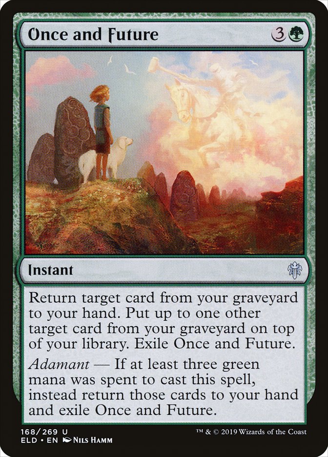 Once and Future [Throne of Eldraine] | Local Legends