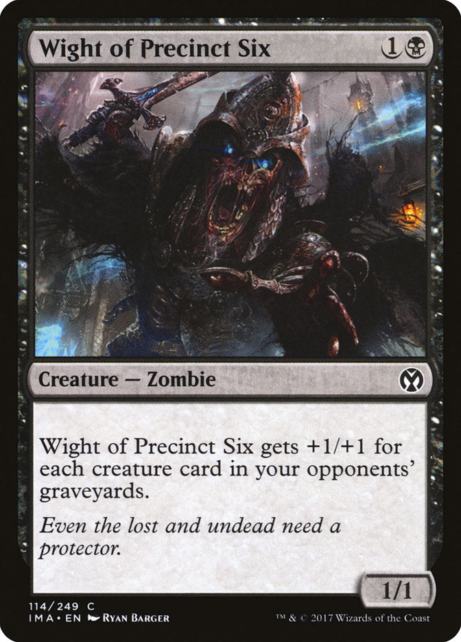 Wight of Precinct Six [Iconic Masters] | Golgari Games