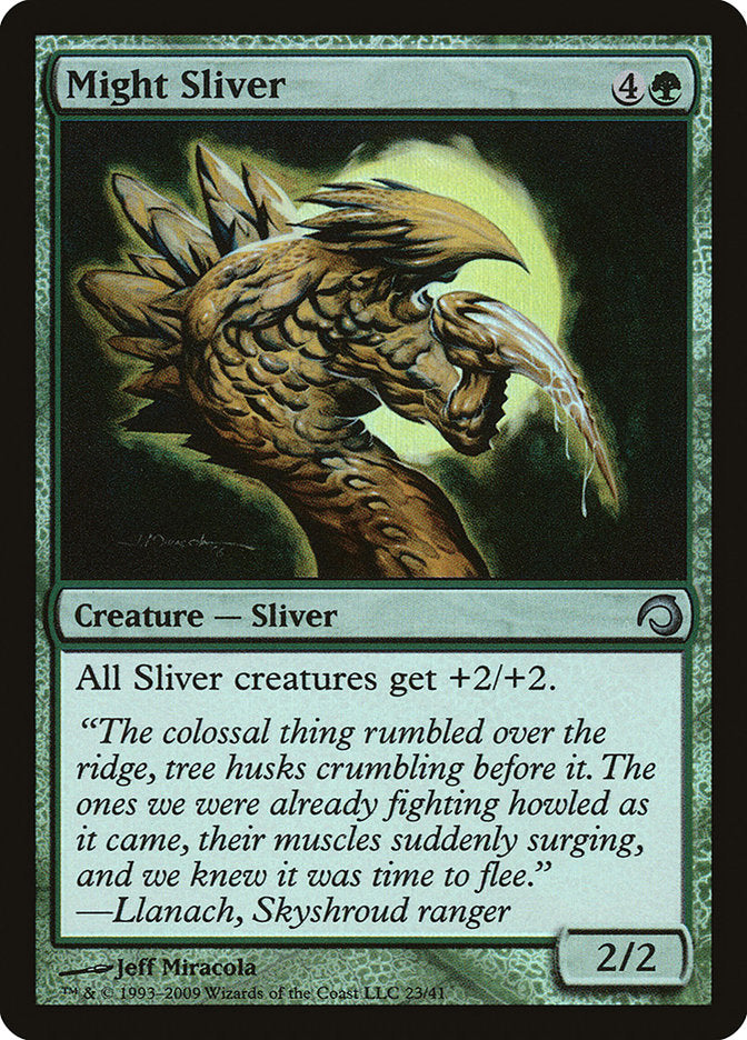 Might Sliver [Premium Deck Series: Slivers] | Local Legends