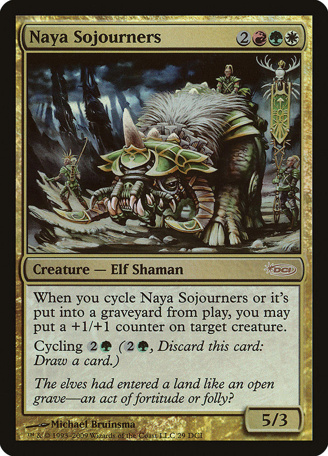 Naya Sojourners [Magic 2010 Promos] | Local Legends