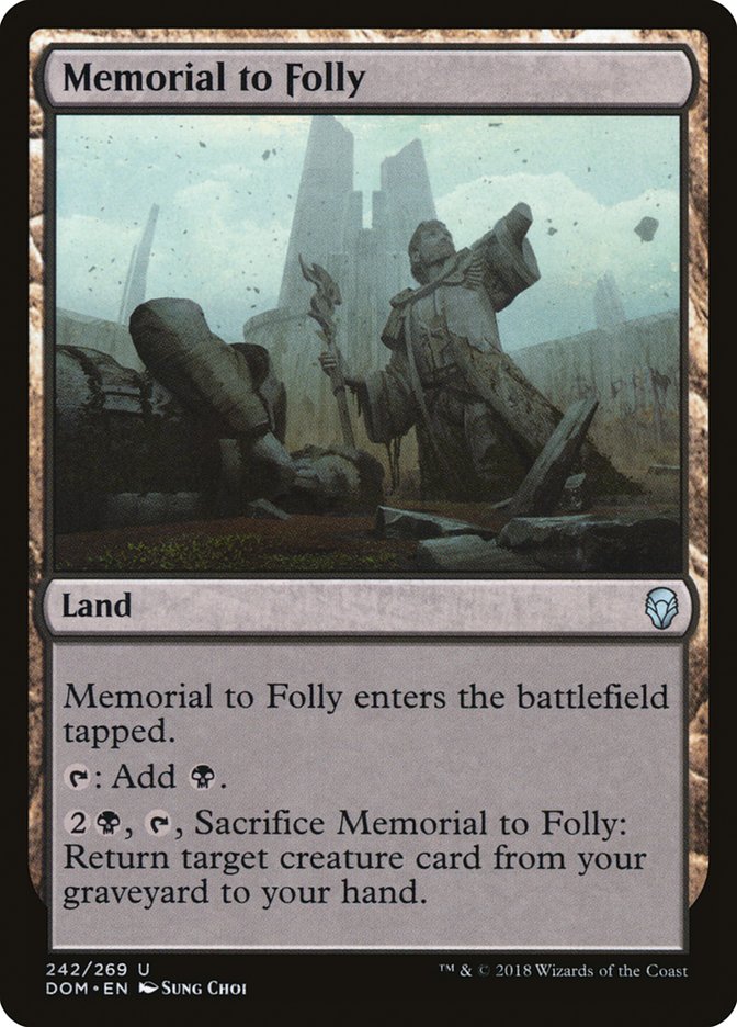 Memorial to Folly [Dominaria] | Local Legends