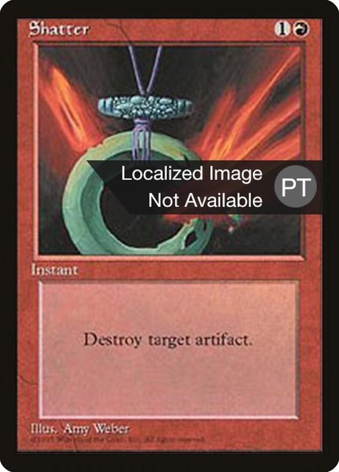 Shatter [Fourth Edition (Foreign Black Border)] | Local Legends