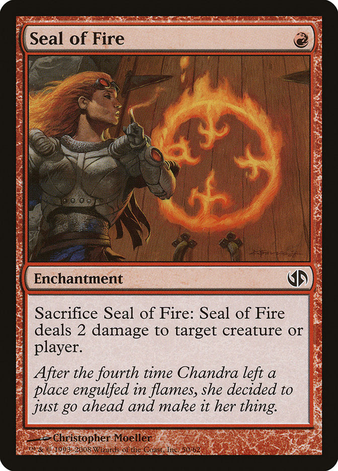 Seal of Fire [Duel Decks: Jace vs. Chandra] | Local Legends