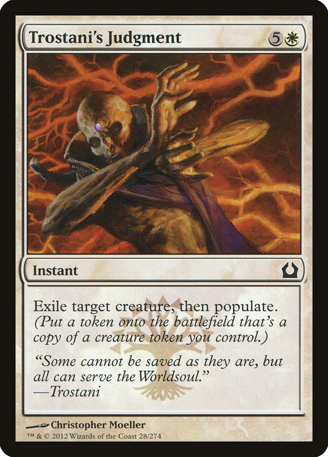 Trostani's Judgment [Return to Ravnica] | Local Legends