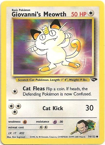 Giovanni's Meowth (74/132) [Gym Challenge Unlimited] | Golgari Games