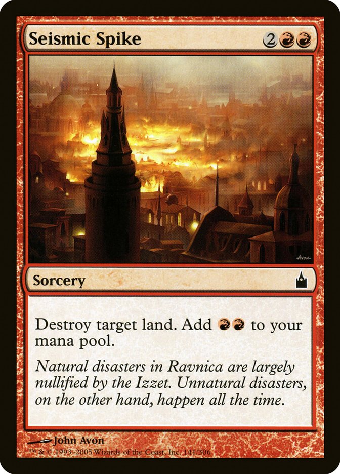 Seismic Spike [Ravnica: City of Guilds] | Local Legends