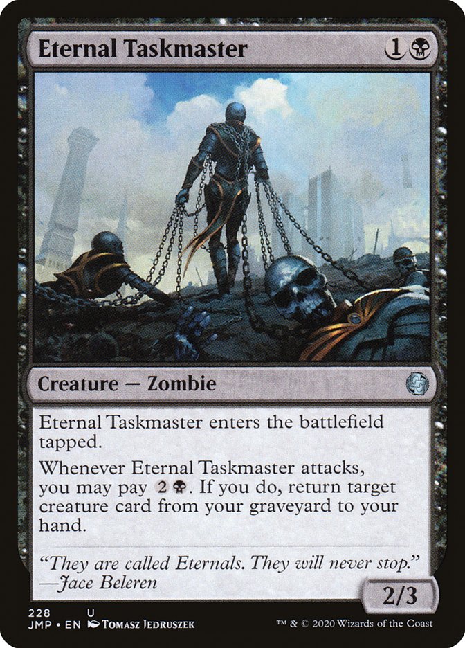 Eternal Taskmaster [Jumpstart] | Local Legends