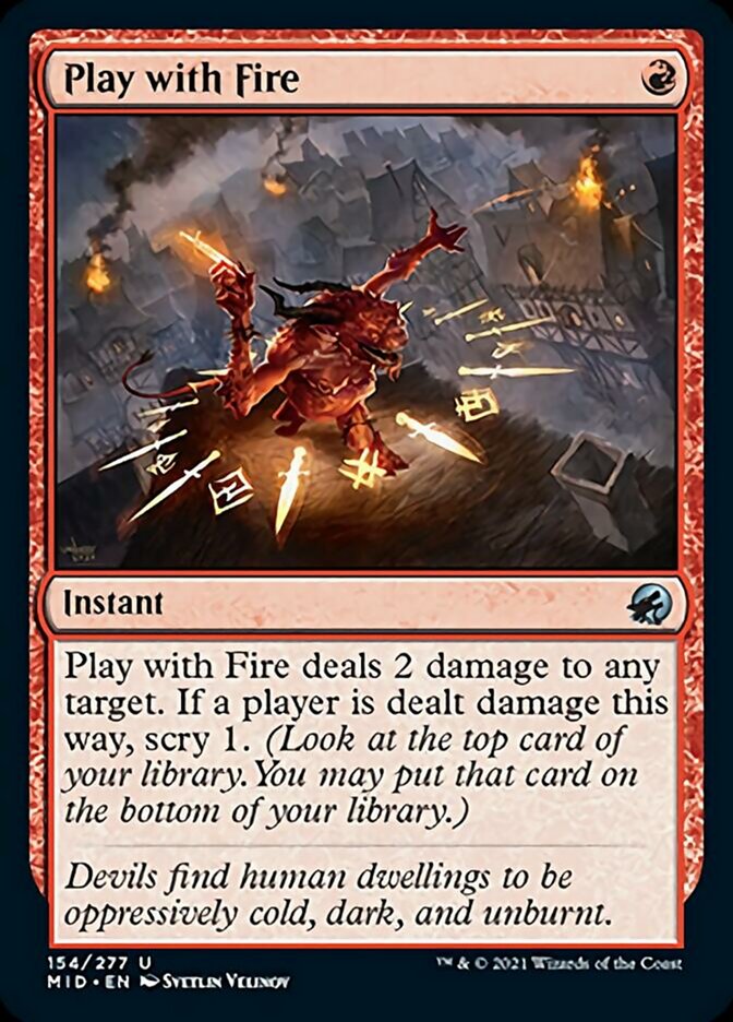 Play with Fire [Innistrad: Midnight Hunt] | Local Legends