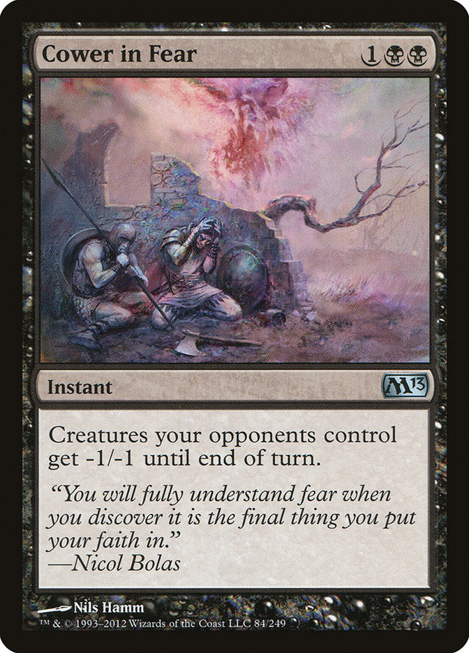 Cower in Fear [Magic 2013] | Local Legends