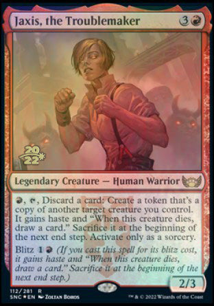 Jaxis, the Troublemaker [Streets of New Capenna Prerelease Promos] | Local Legends