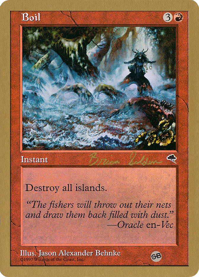 Boil (Brian Selden) (SB) [World Championship Decks 1998] | Local Legends