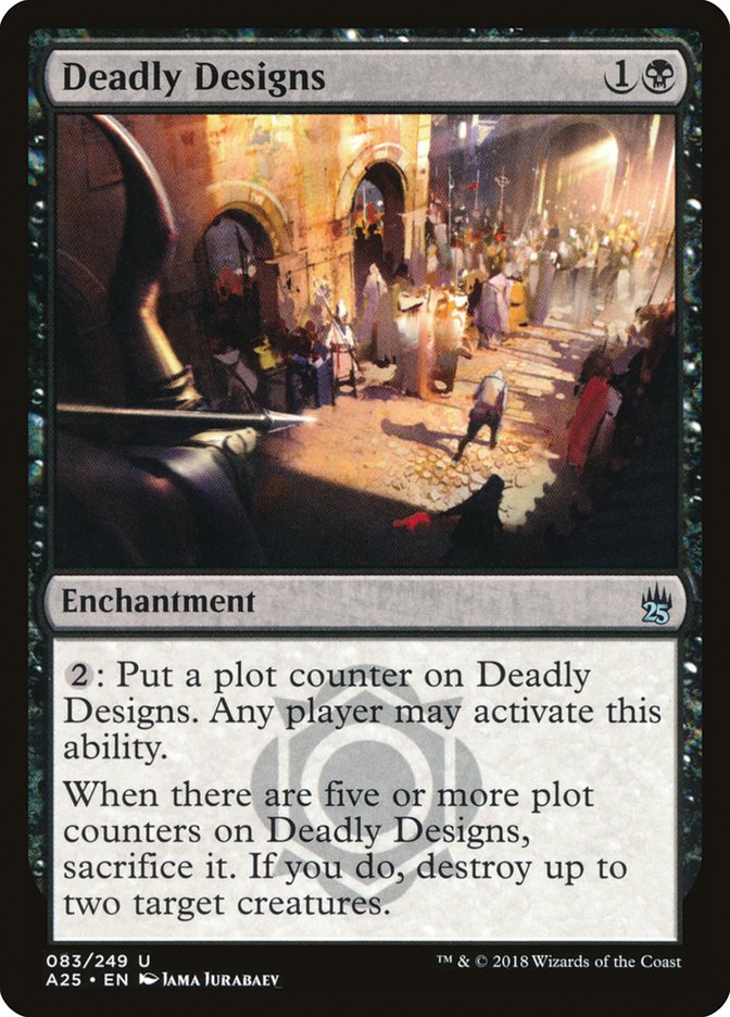 Deadly Designs [Masters 25] | Local Legends