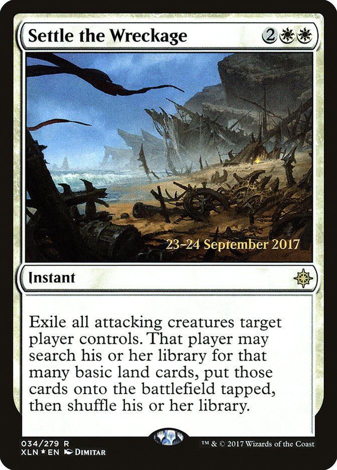 Settle the Wreckage [Ixalan Prerelease Promos] | Local Legends