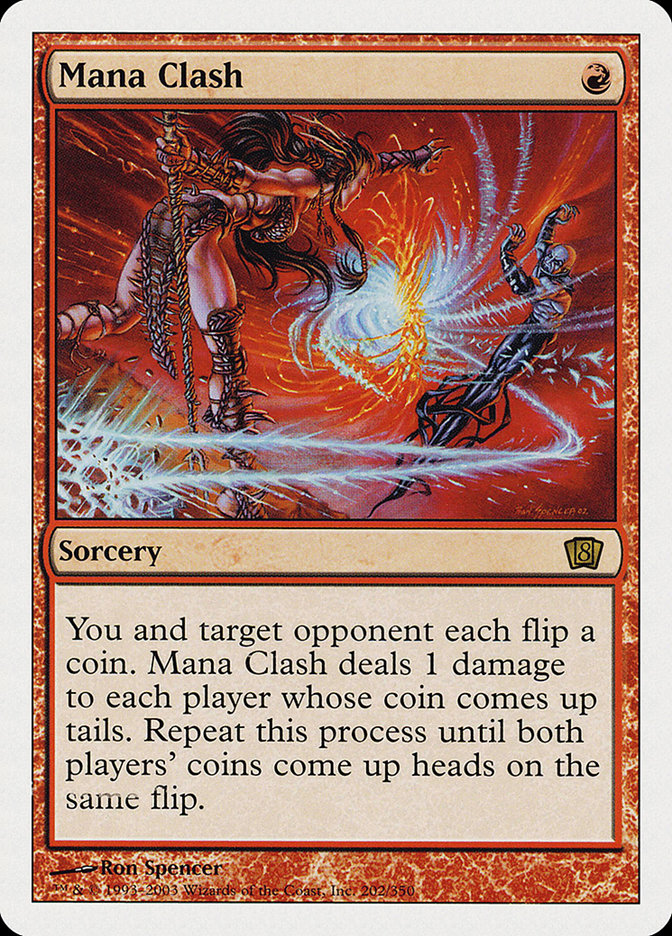 Mana Clash [Eighth Edition] | Local Legends