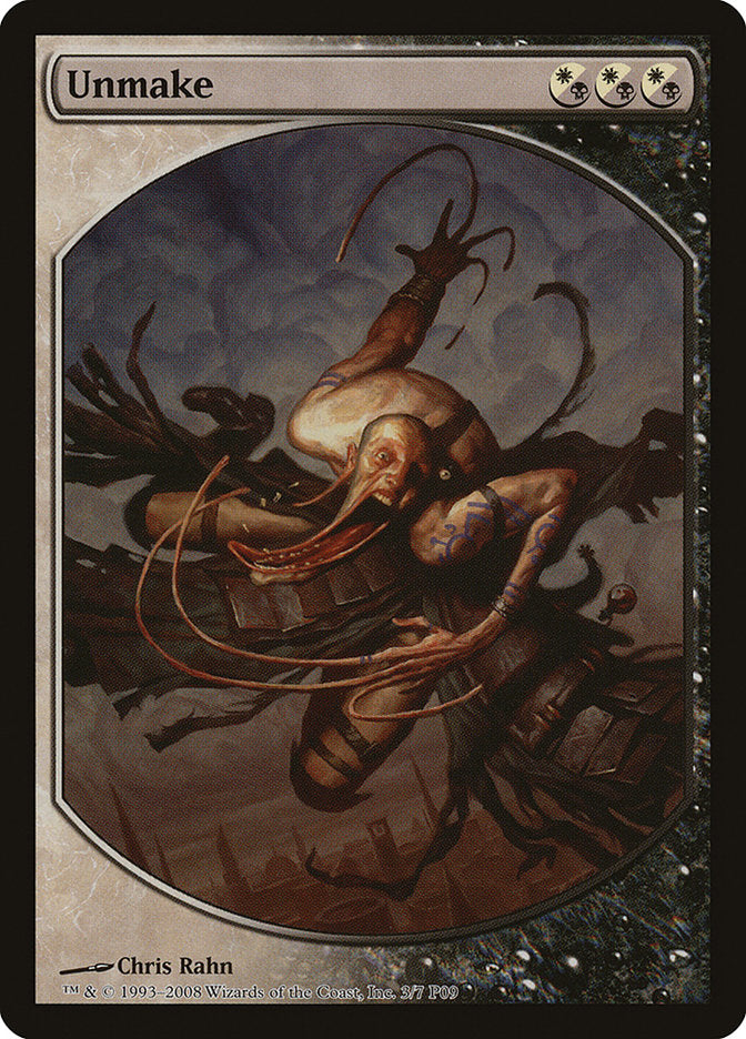 Unmake [Magic Player Rewards 2009] | Local Legends