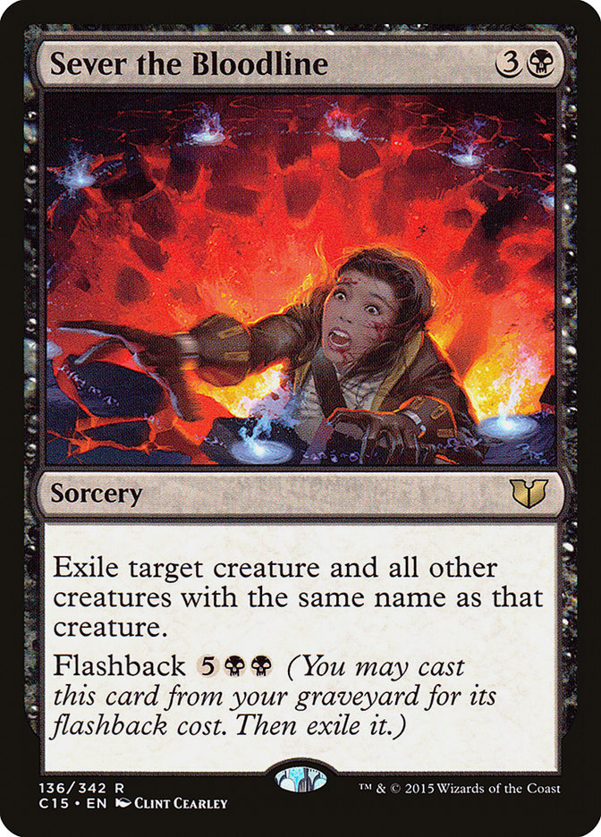 Sever the Bloodline [Commander 2015] | Local Legends