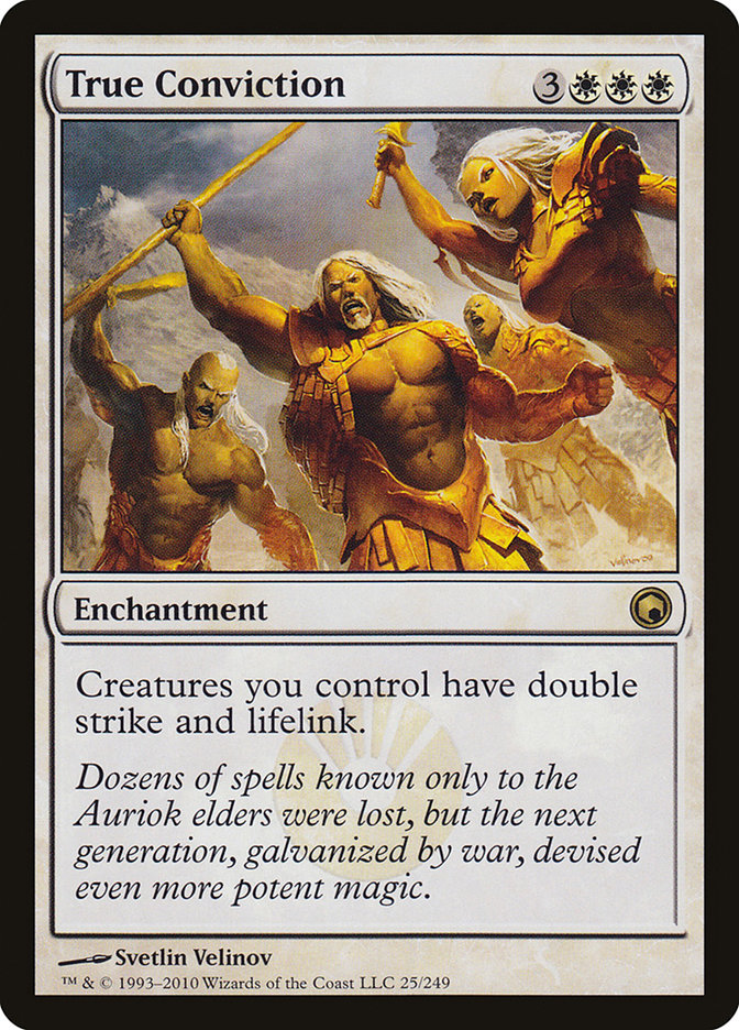 True Conviction [Scars of Mirrodin] | Local Legends