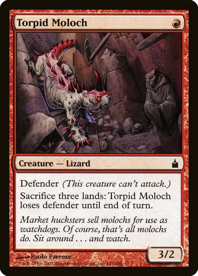 Torpid Moloch [Ravnica: City of Guilds] | Local Legends