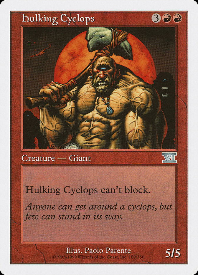 Hulking Cyclops [Classic Sixth Edition] | Local Legends